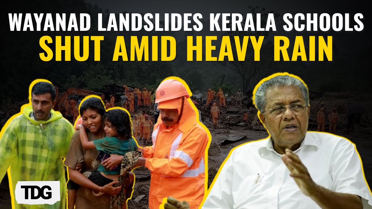 Kerala Landslide 2024: Kerala Schools Closed in 10 Districts as Heavy Rain Triggers Landslides