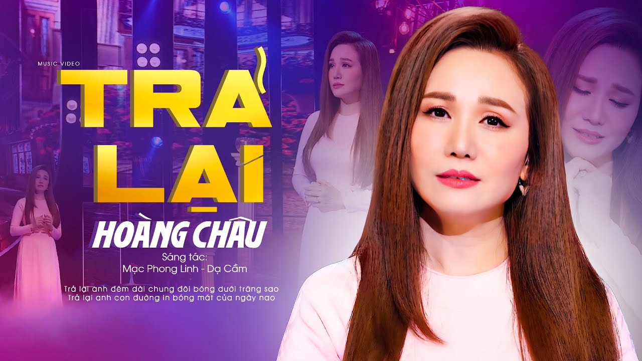 Buồn T&ecirc; T&aacute;i T&acirc;m Hồn Khi Nghe Bolero Mới Nhất 2023 Trả Lại - Ho&agrave;ng Ch&acirc;u