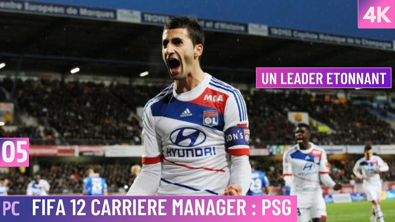 FIFA 12 CARRIERE MANAGER PSG #5 : OL, Un Leader Etonnant !