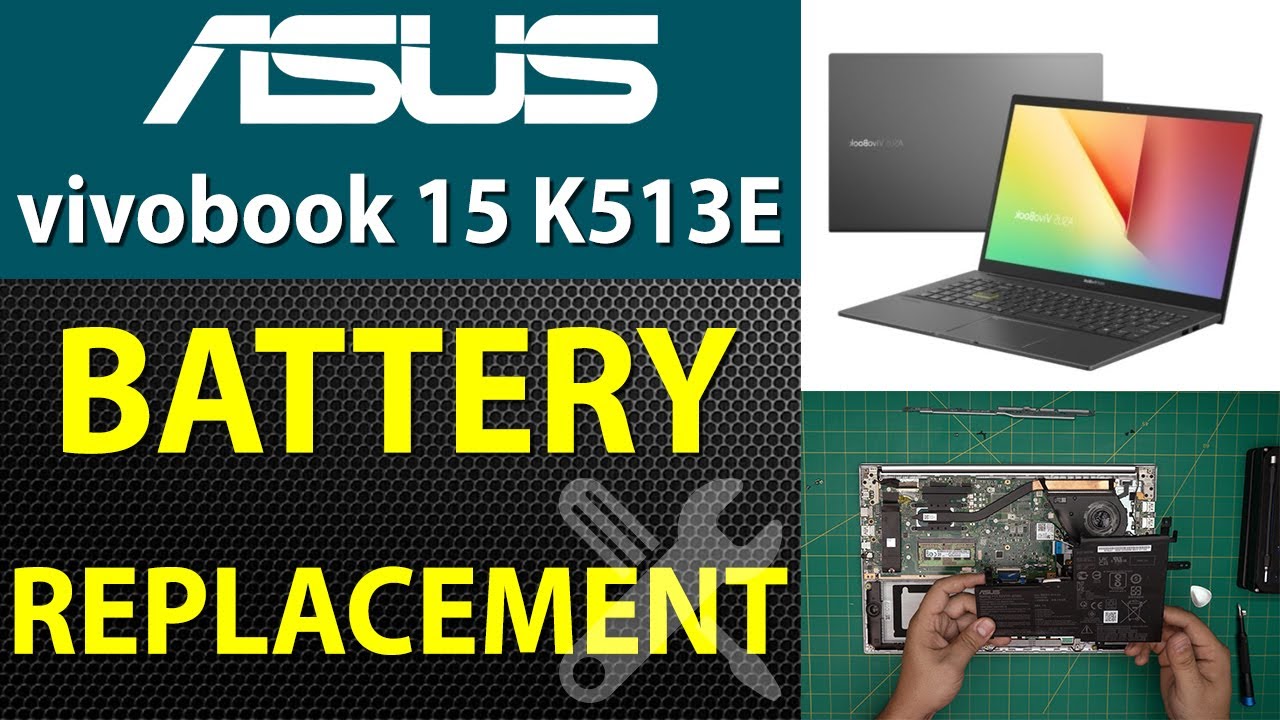 Как заменить аккумулятор в Asus VivoBook 15 K513E — пошаговое руководство🔋