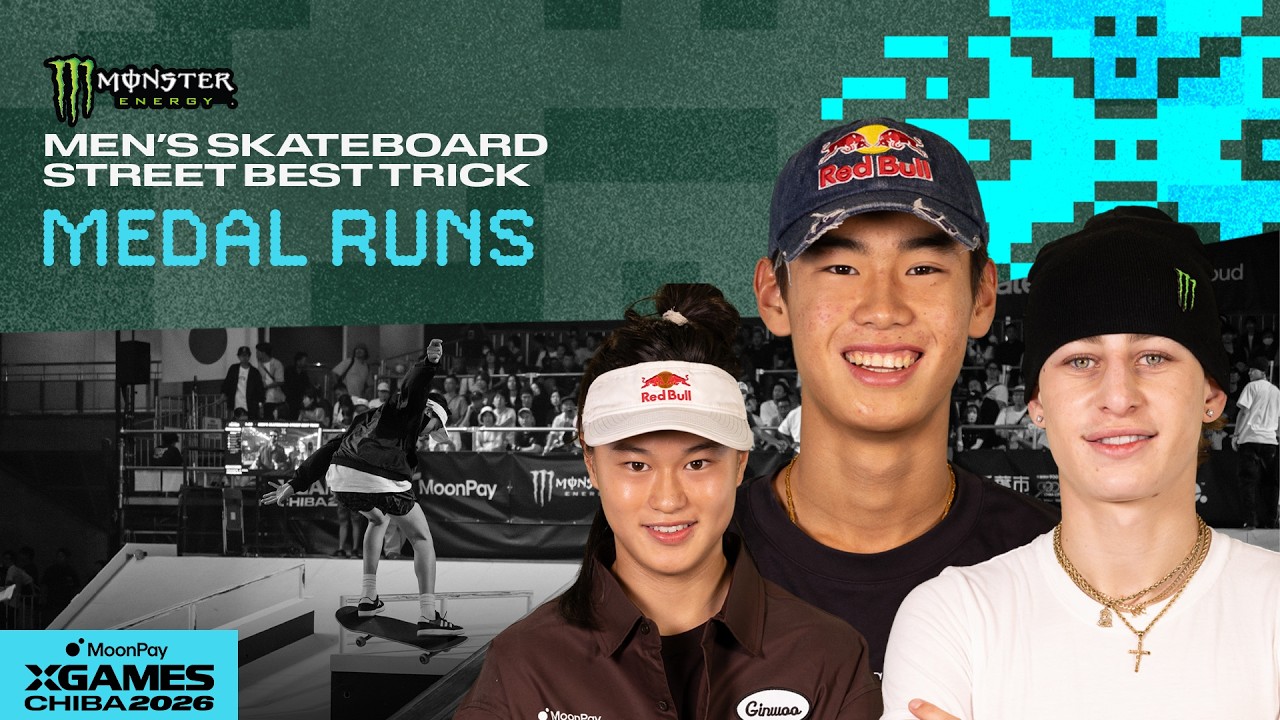 Monster Energy Men&rsquo;s Skateboard Street Best Trick: TOP 3 MEDAL RUNS | MoonPay X Games Chiba 2026
