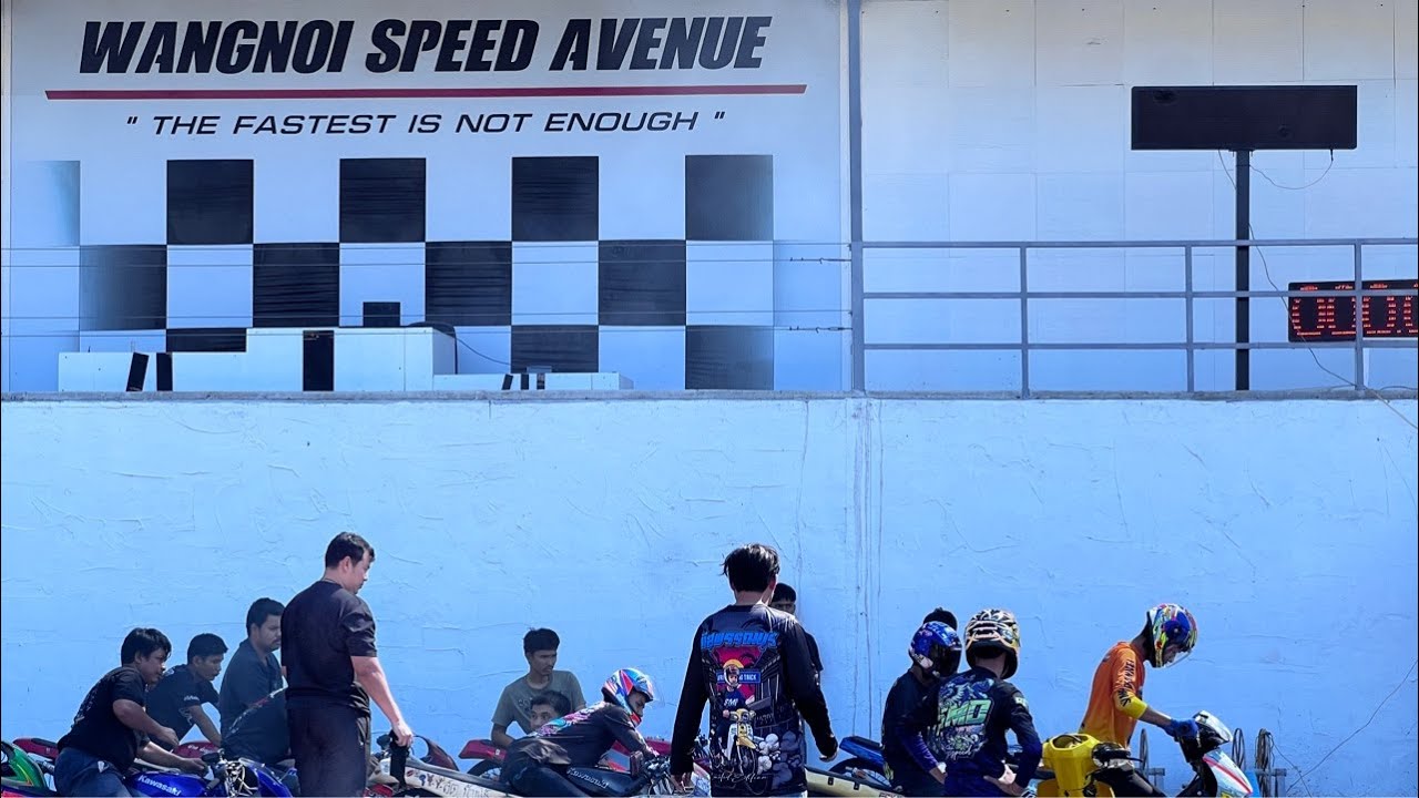 LIVE SETTING 1000M WANGNOI SPEED AVENUE !! RUAMEEE BANGET !!