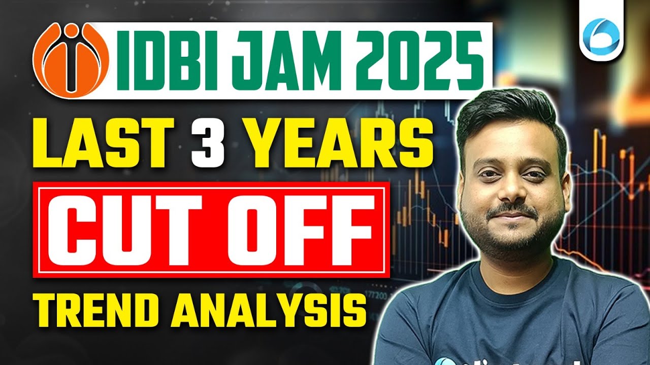 IDBI JAM 2025 | Last 3 Years CUT OFF Trend Analysis | Must Watch Before You Apply!