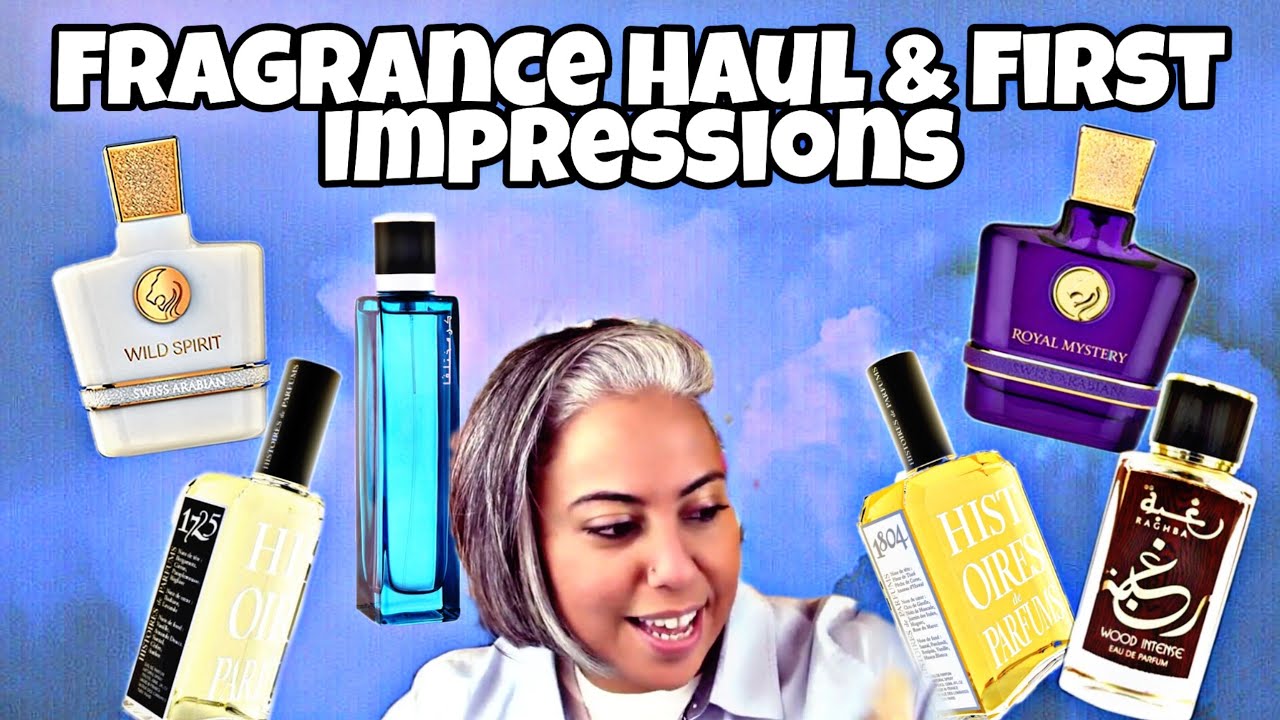 Fragrance Haul | Swiss Arabian Royal Mystery & Wild Spirit | Histoires 1725 & 1804 | and MORE |