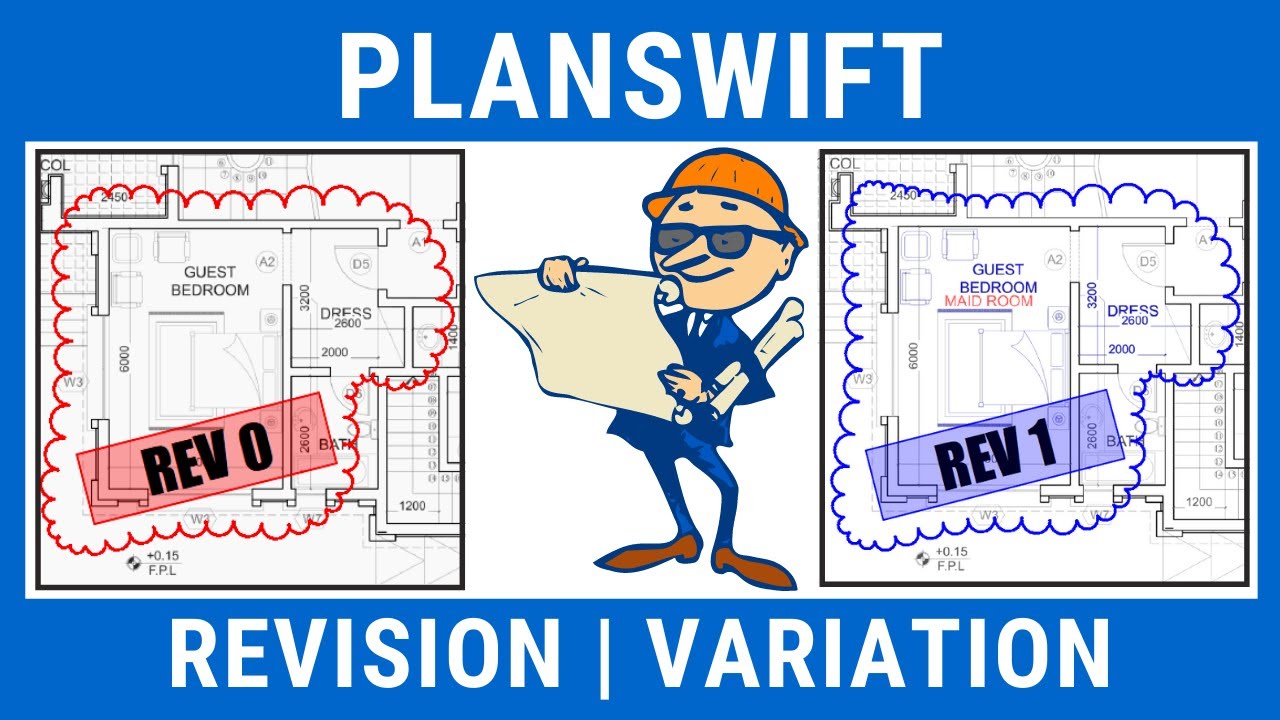 Planswift Comparative & Standard Overlay | Revision Plan | Drawing Changes / Modification
