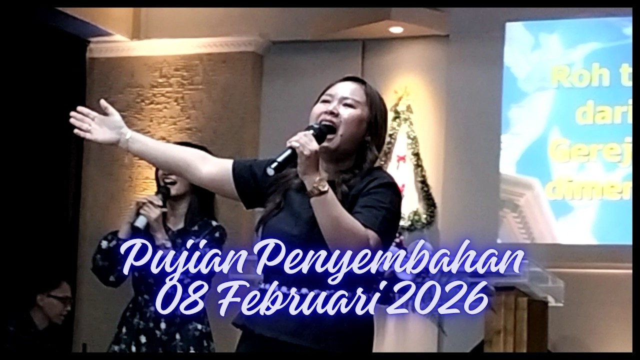 Pujian Penyembahan 08 02 2026