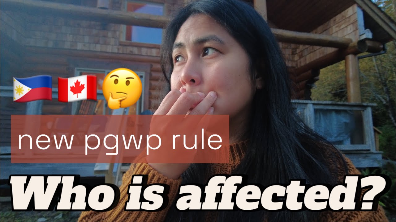 Who are mainly affected by the New PGWP rules in Canada? 