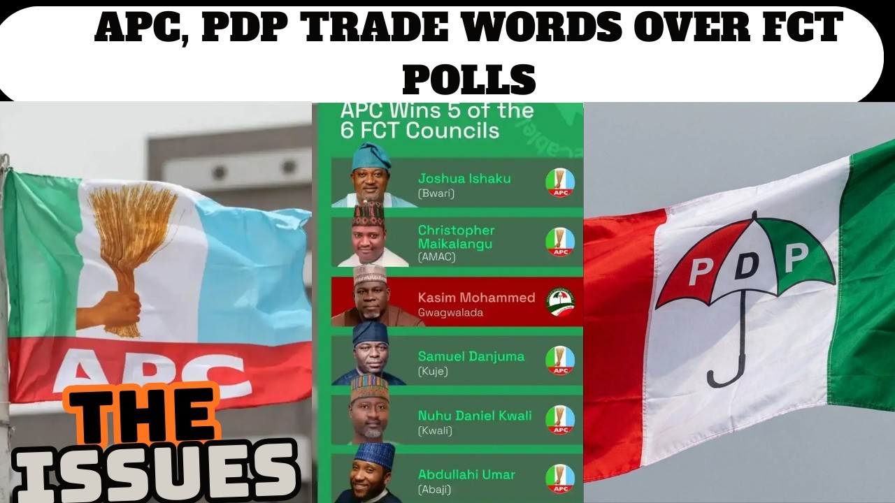 APC, PDP TRADE WORDS OVER FCT POLLS