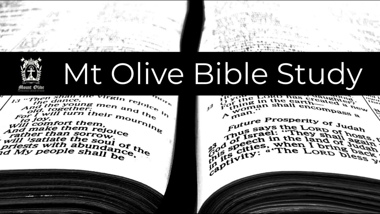Mt Olive Bible Study  | 02/18/26