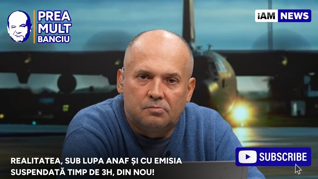PreaMult Banciu - 24 Martie | Realitatea, sub lupa ANAF și cu emisia suspendată timp de 3H, din nou!