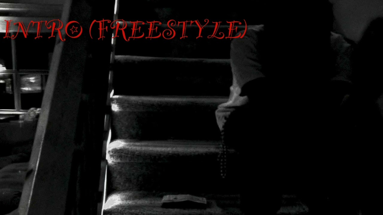 Intro (Freestyle)