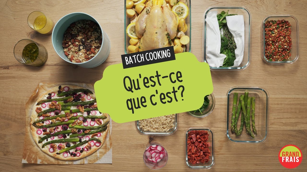 Batch cooking, qu'est-ce que c'est ? La réponse avec Grand Frais !