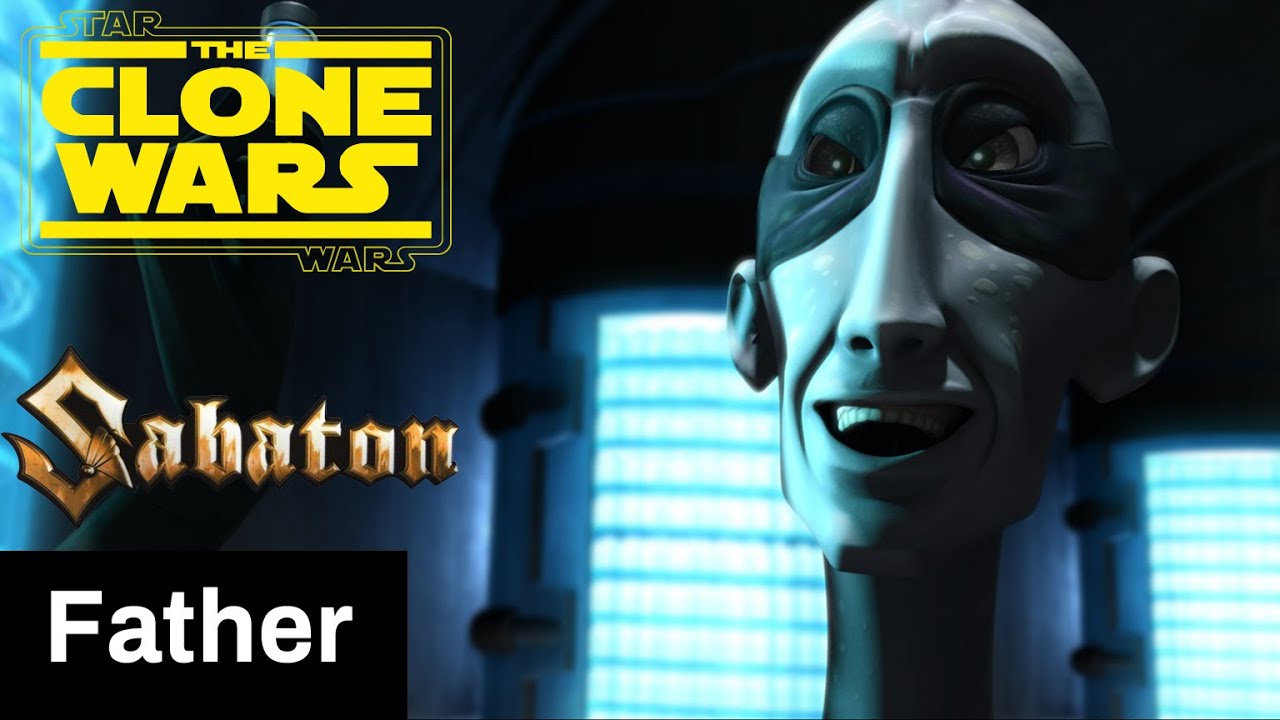 Nuvo Vindi and the Blue Shadow Virus - Father - SABATON / A Star Wars The Clone Wars Edit