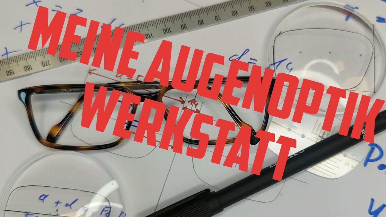 Zentrieren von Brillengläsern für einen Handeinschliff - Zwei Varianten
