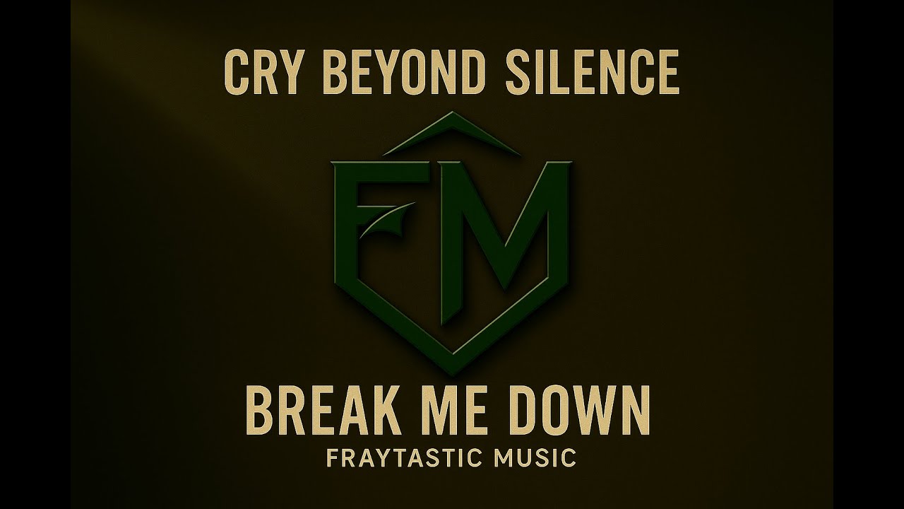 Break Me Down &ndash; Fraytastic Music (Official Release)