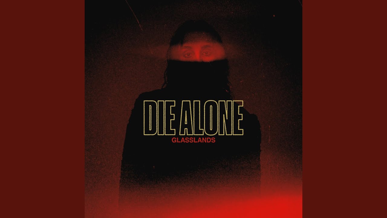 Die Alone