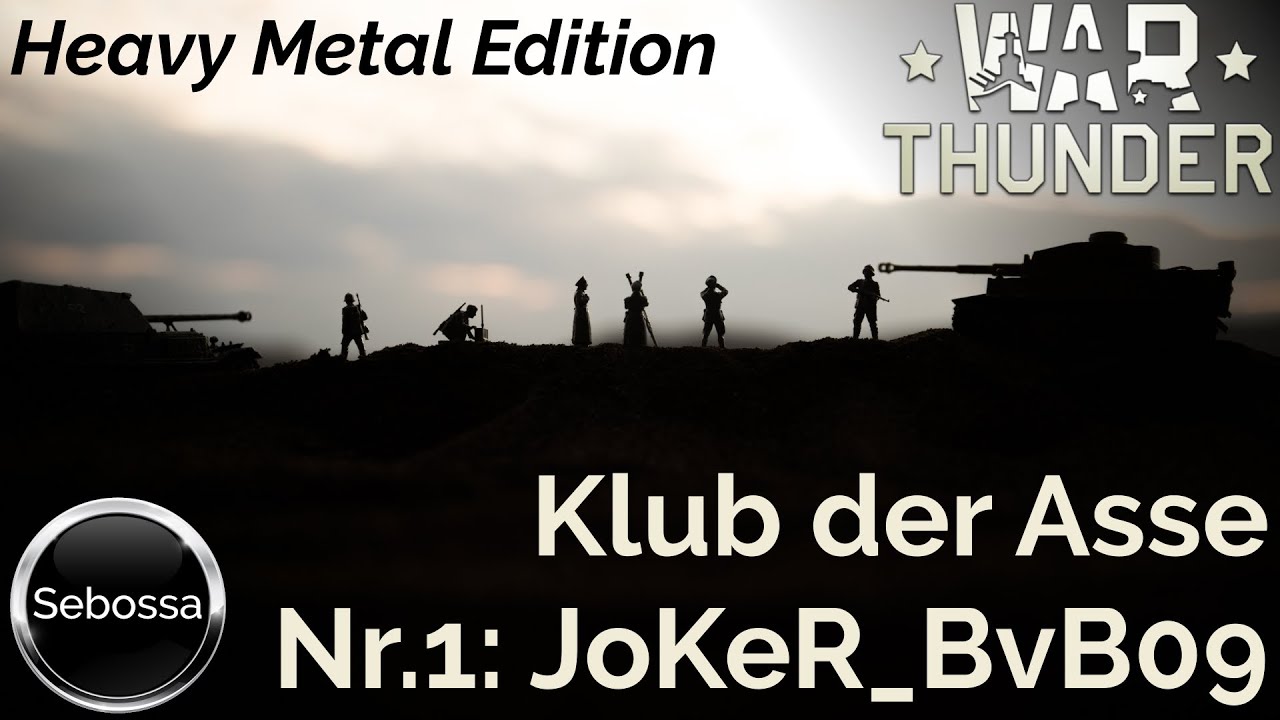 War Thunder - Klub der Asse - Heavy Metal Edition (001) - JoKeR_BvB09 - KV-220