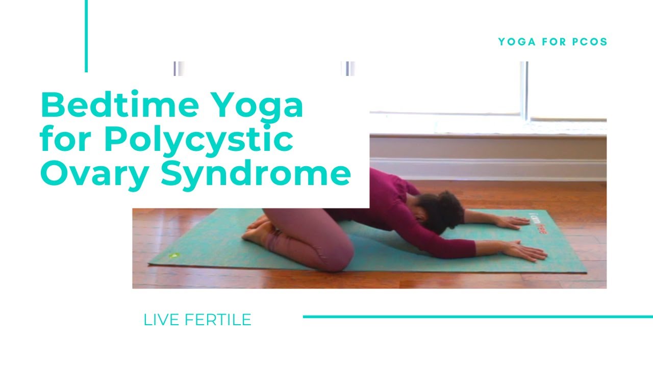 15- Minute Bedtime Yoga Sequence for PCOS