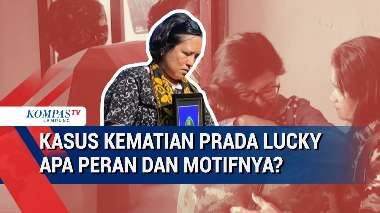 Tersangka Kasus Prada Lucky ada 20 Termasuk Perwira TNI, Apa  Motifnya?