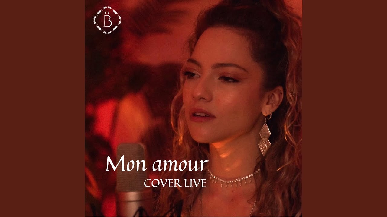 Mon amour (Cover Live)