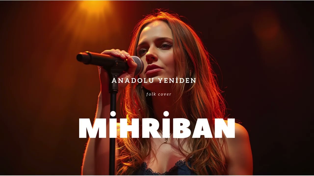 Mihriban | Anadolu Yeniden Folk Cover