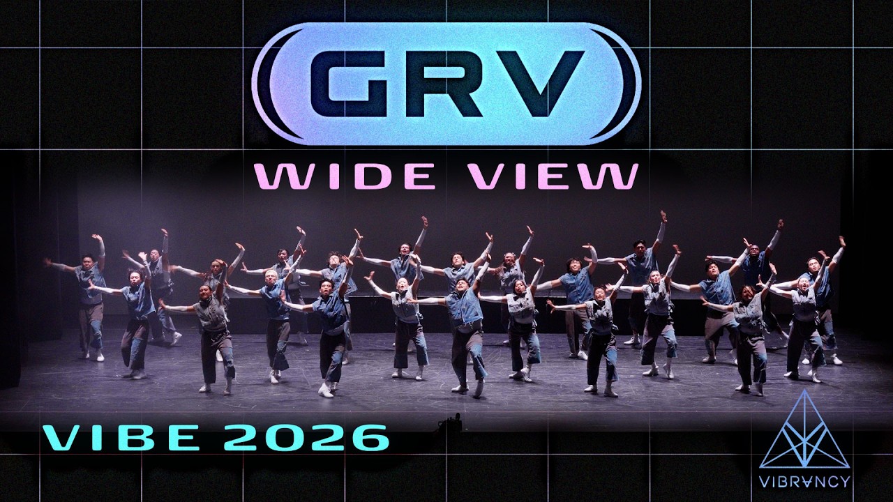 [3rd Place] GRV | VIBE 2026 [@VIBRVNCY Wide View 4K]