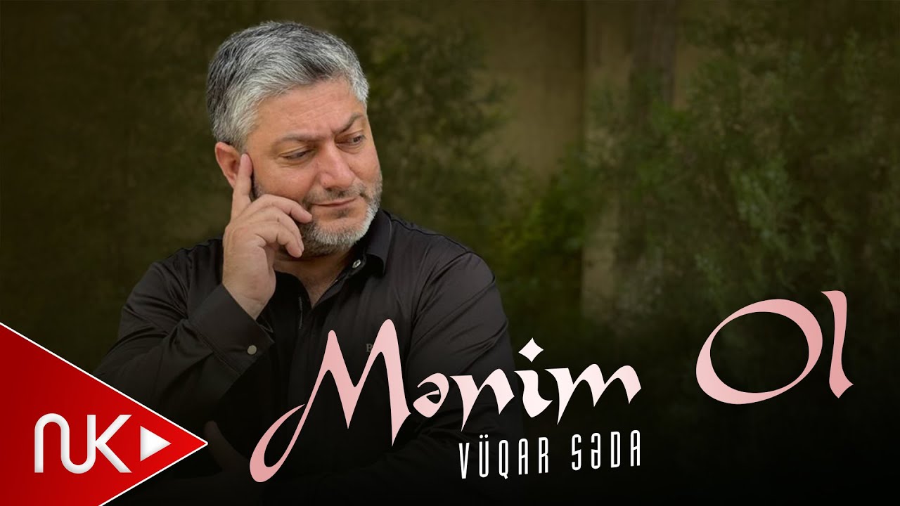 Vuqar Seda Menim ol 2024