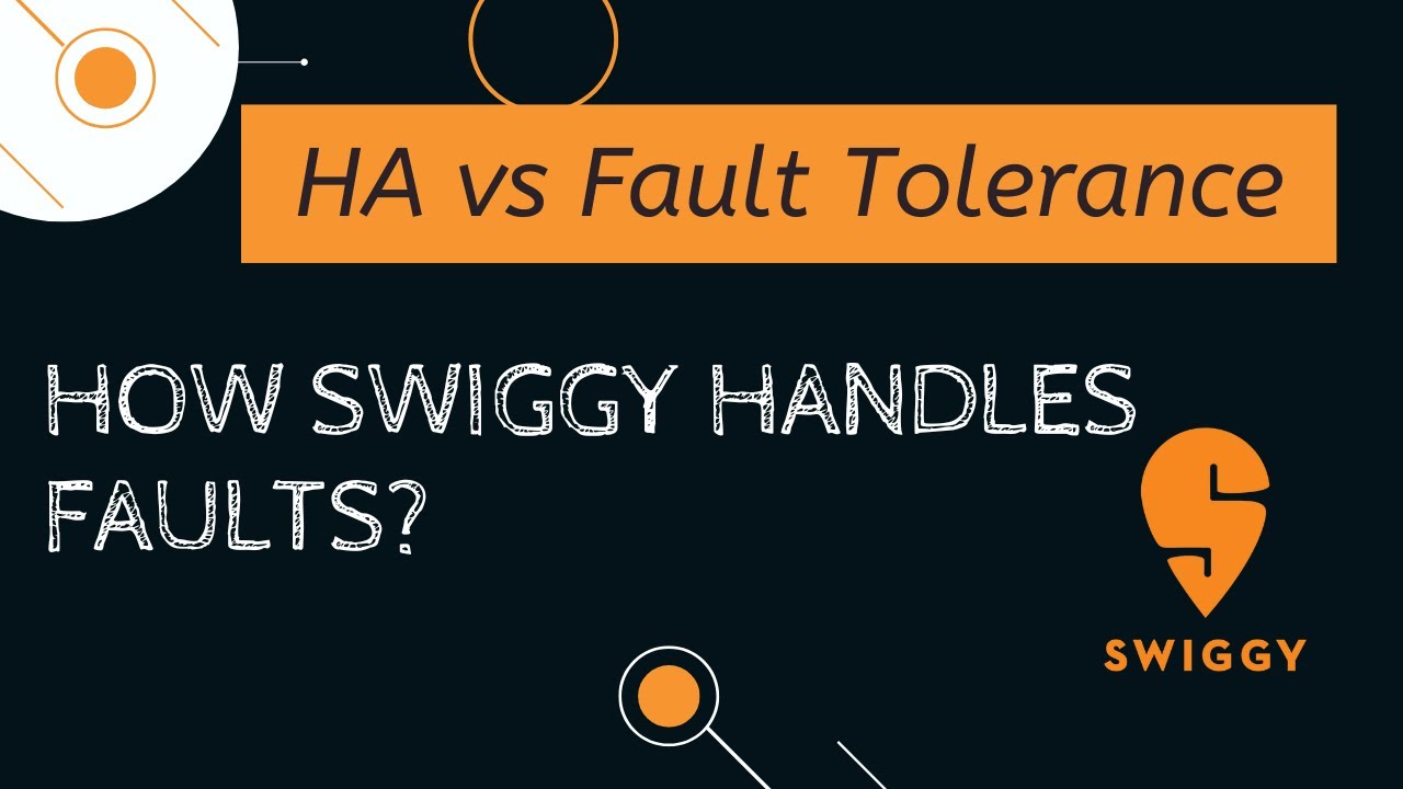 HA vs Fault Tolerance | How Swiggy handles Faults in Microservices? | Tech Primers