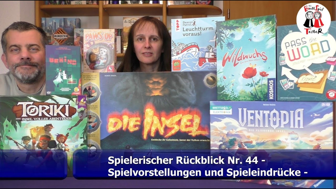 Spielerischer Rückblick Nr. 44 - Spielvorstellungen und Spieleindrücke - Die Brettspieltester