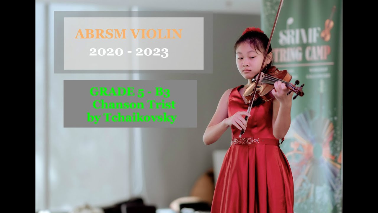 ABRSM GRADE 5 Violin Exam (2020-2023) - B3 Chanson triste by Tchaikovsky