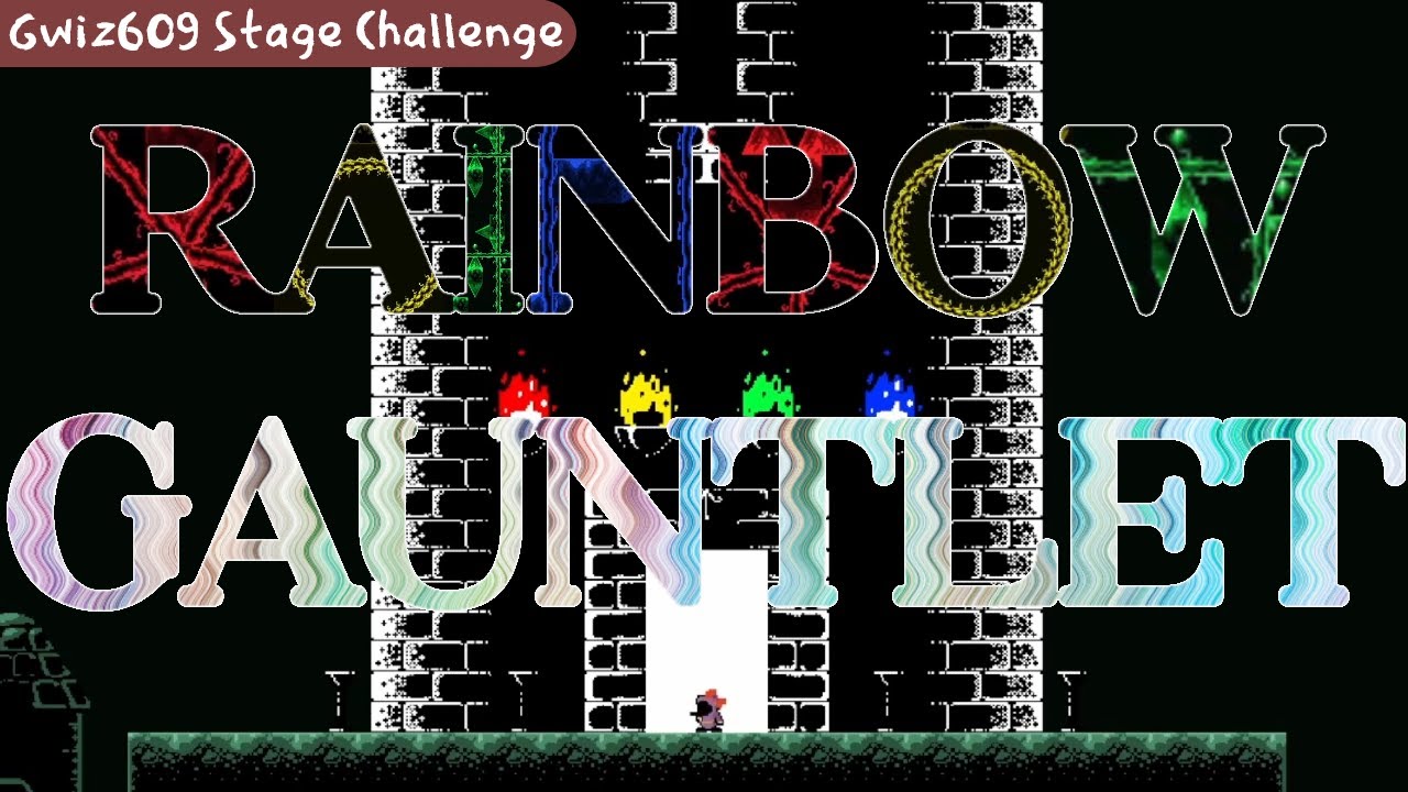 Crimson Needle 2.5 - Rainbow Gauntlet (Gwiz609 Stage Challenge)