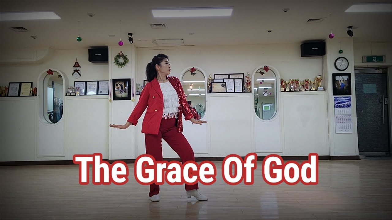 The Grace Of God (Newcomer/ 초중급라인댄스)  #DEMO & Count#  EunSil Kang 
