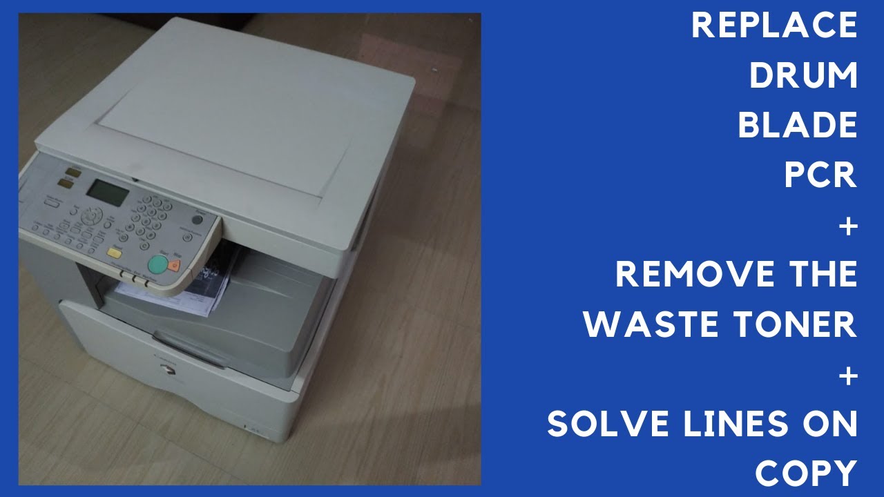 Replace drum || Blade || PCR for Canon IR 2016 || 2018 N||2318 L || 2420 || 2320 || 2220