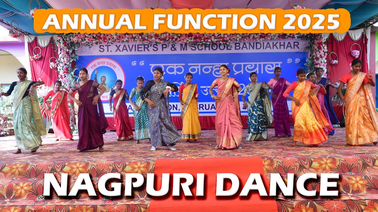 NAGPURI DANCE | 'एक नन्हा प्रयास' : वार्षिक उत्सव 2025 | Annual Function | St Xavier's, Bandiakhar