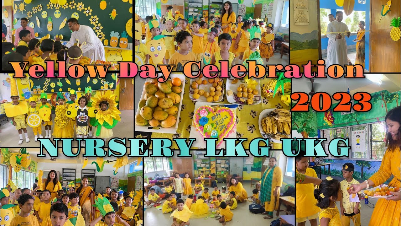 St. Xavier's School Alipurduar/ Yellow Day Celebration 2023  🟡🟡🌞🌞🌻🍋🍍🍌🌽/Nursery LKG and UKG
