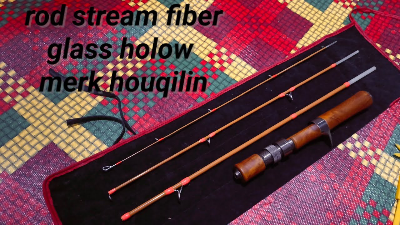review stream rod fiber glass hollow dari houqilin.. tampilan elegan, keren dan harga murah