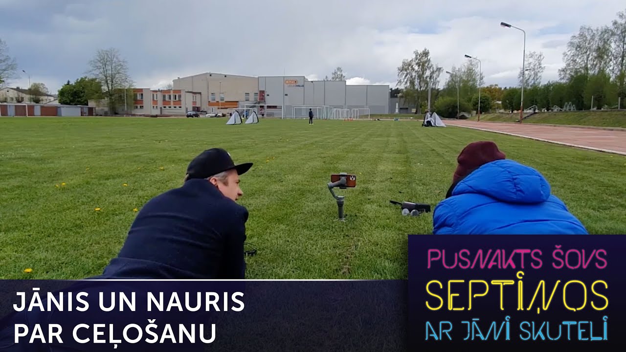 Jānis Skutelis un Nauris Brikmanis par ceļošanu | Pusnakts šovs septiņos | S06E29
