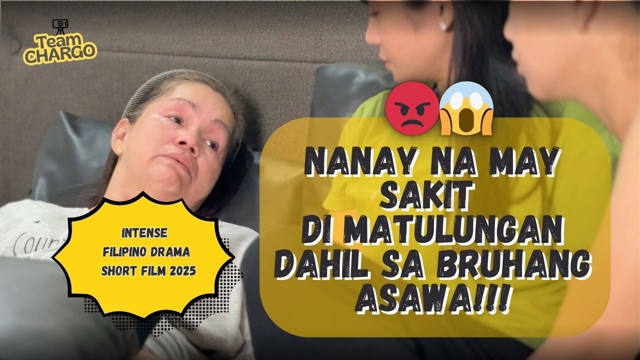 NANAY NA MAY SAKIT, HINARANGAN NG ASAWA ANG MGA KAPATID! Kuya Di Makalapit sa Sariling Ina! #drama