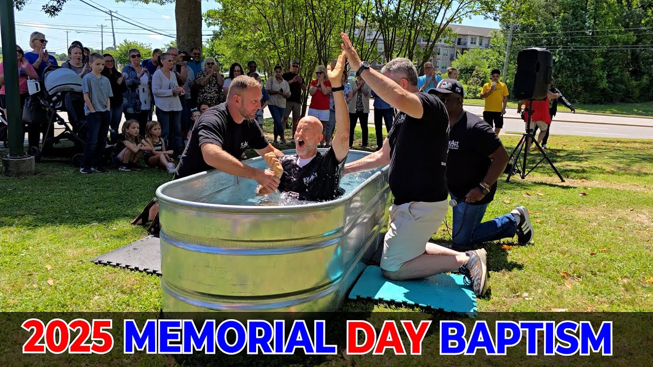 2025 Memorial Day Baptism | Exalt Church | Pastor Roger Pettay