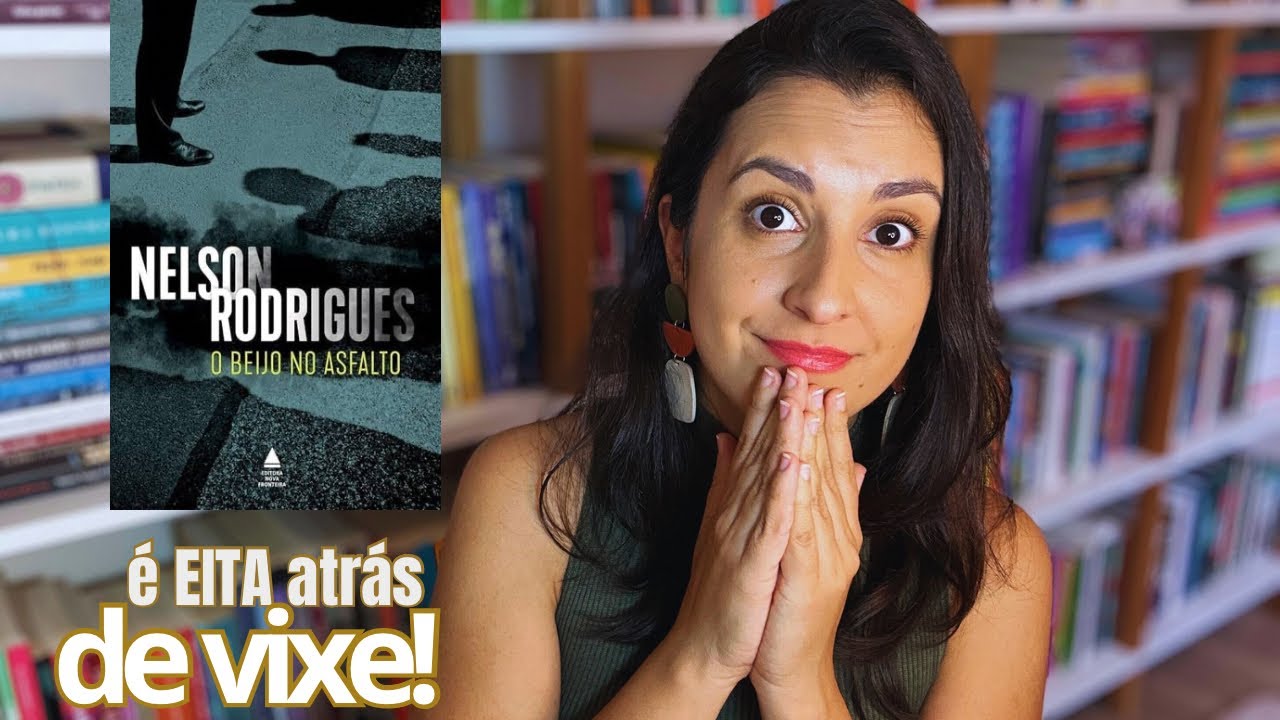 O BEIJO NO ASFALTO (Nelson Rodrigues) • Clube Leia Latinos