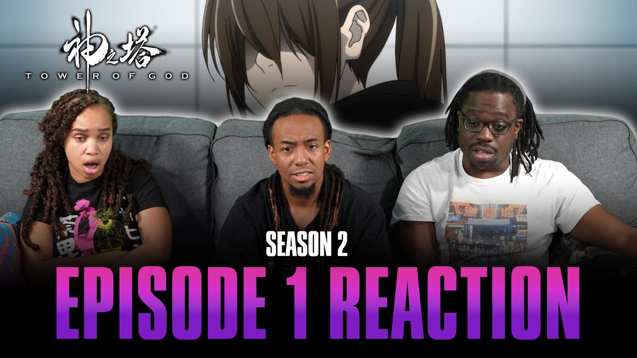 Last Chance | Tower of God S2 Ep 1 Reaction