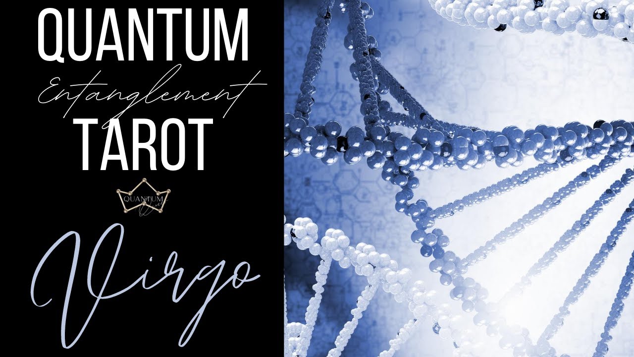 Virgo - The connection is back online in the 5D! - Entanglement Tarotscope