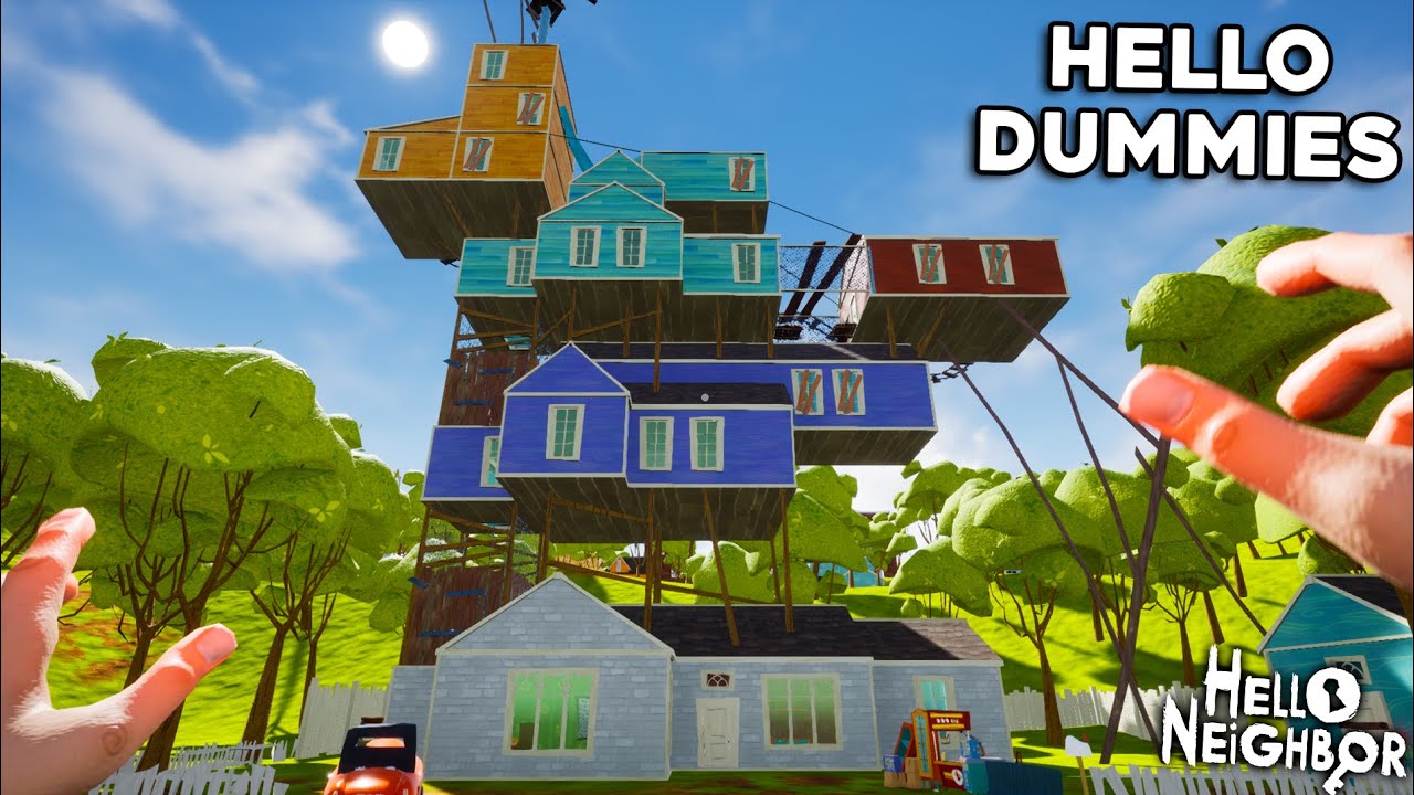HELLO NEIGHBOR - HELLO DUMMIES MOD GAMEPLAY WALKTHROUGH