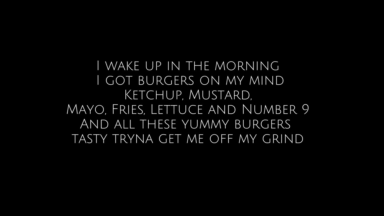 I got burgers on my mind Karaoke