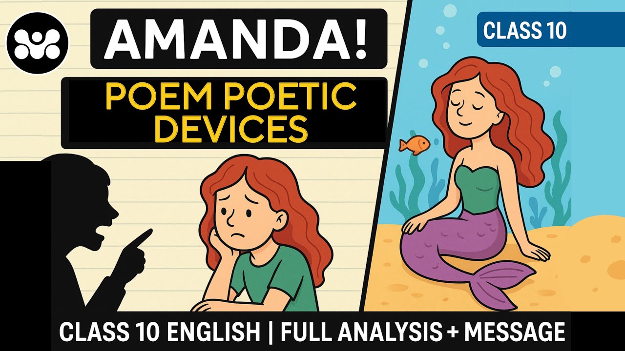 Amanda! – Poetic Devices Explained | Class 10 English | CBSE NCERT | Fluent Future