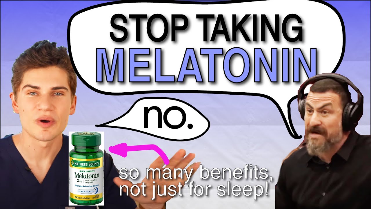Stop fear-mongering melatonin, it has so many benefits.
