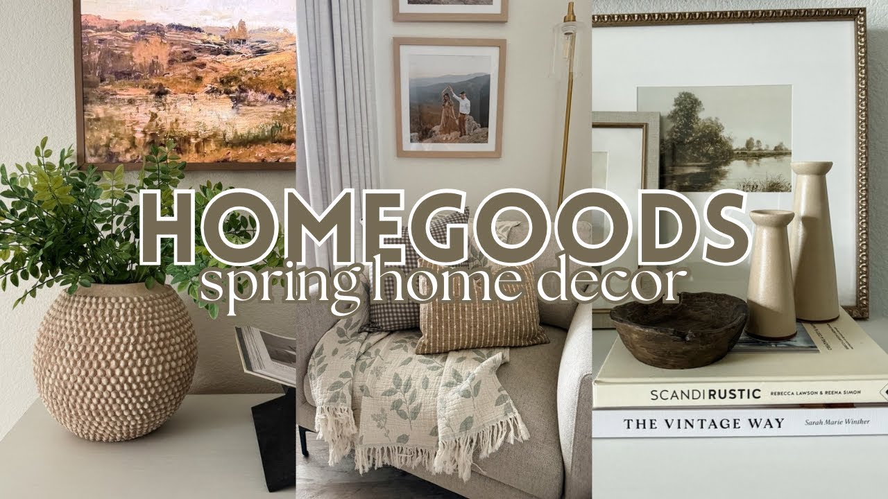 *NEW* HOMEGOODS SPRING HOME DECOR 2026 | SHOP + DECORATE WITH ME | WHATS NEW AT HOMEGOODS