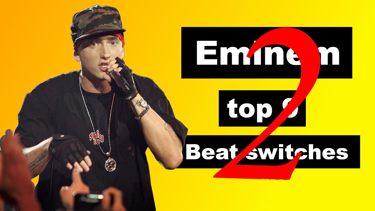 Eminems best beat switches/changes EVER pt.2(refill)