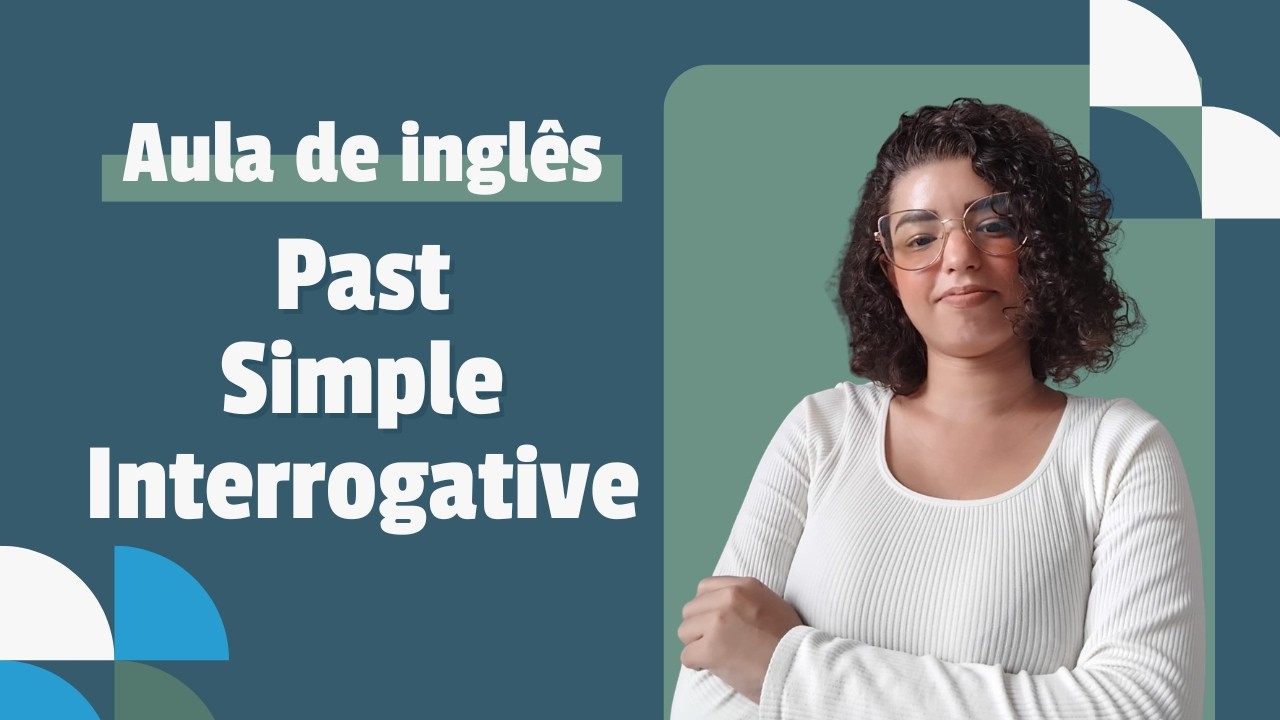 AULA DE INGLÊS: Como fazer perguntas no Past Simple? - Aula 7 - Fala sério, inglês!