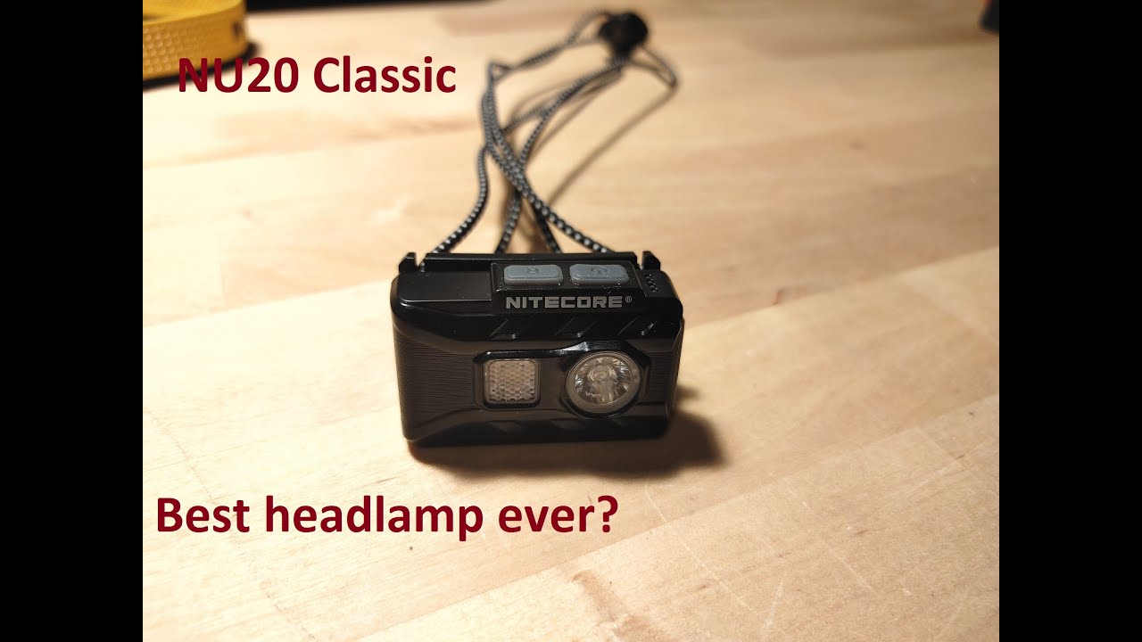 NU20 Classic - best headlamp ever?